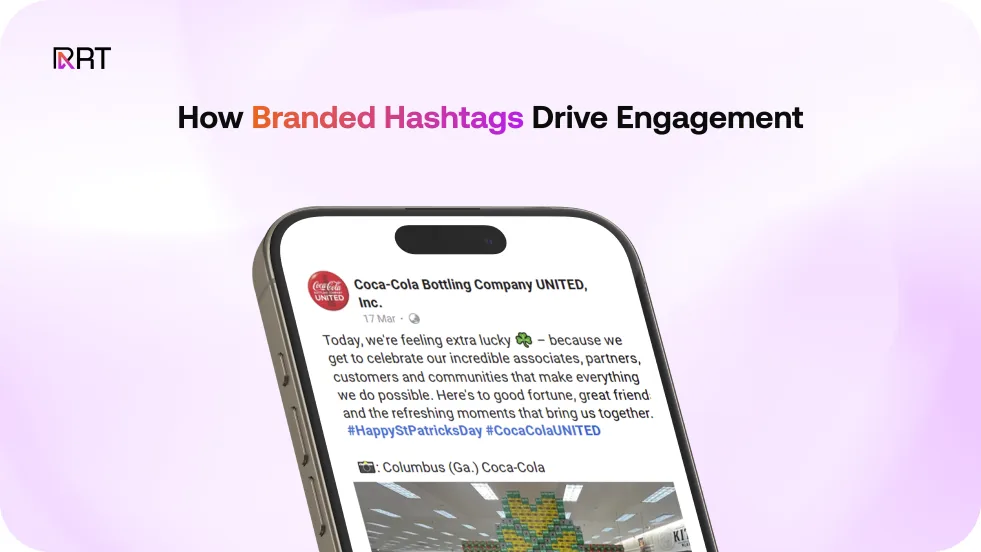 Coca-Cola post shows how branded hashtags like #CocaColaUNITED increase engagement on social media.